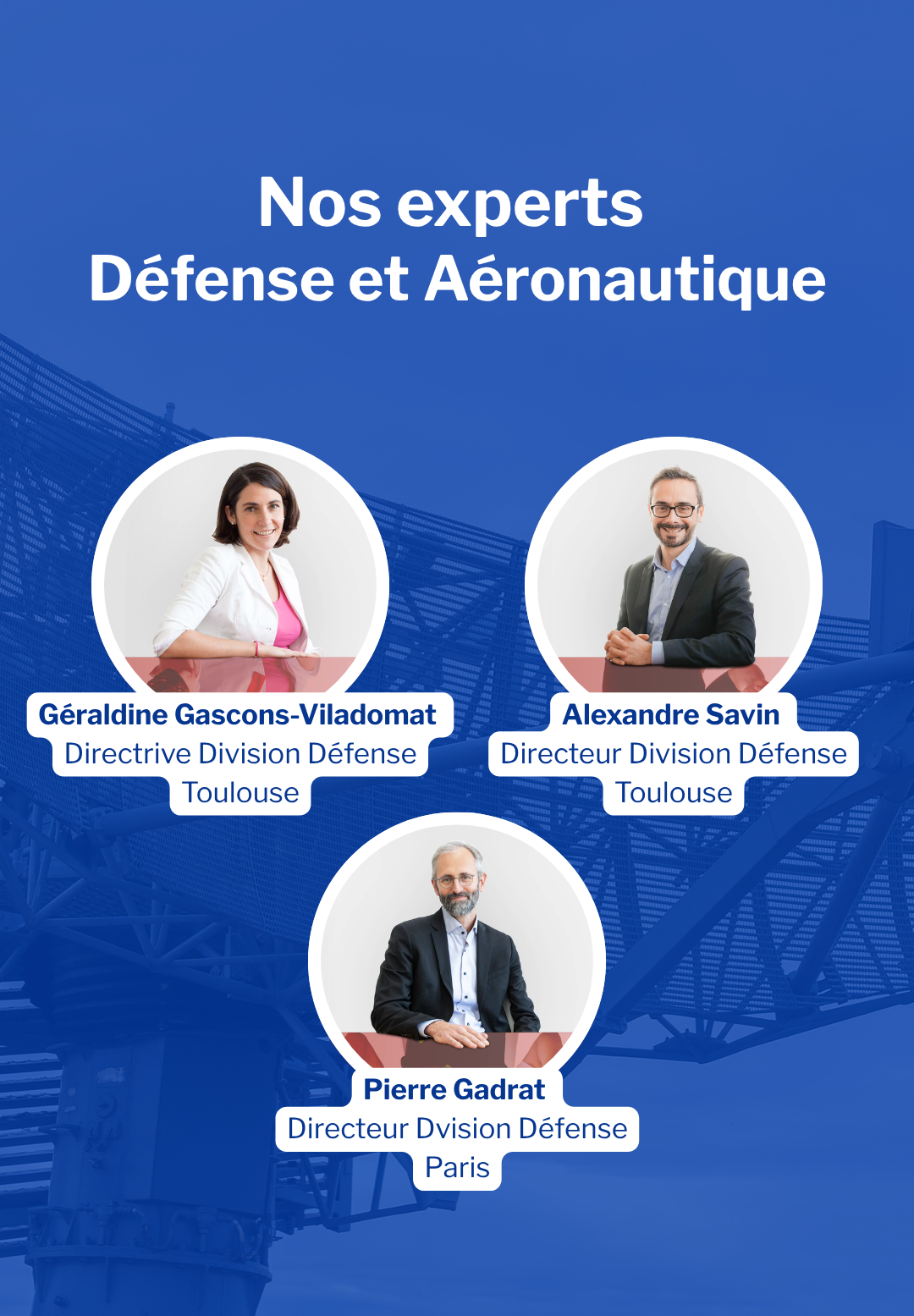 Nos experts dans les secteurs de la défense